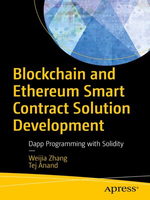cover image of Blockchain and Ethereum Smart Contract Solution Development